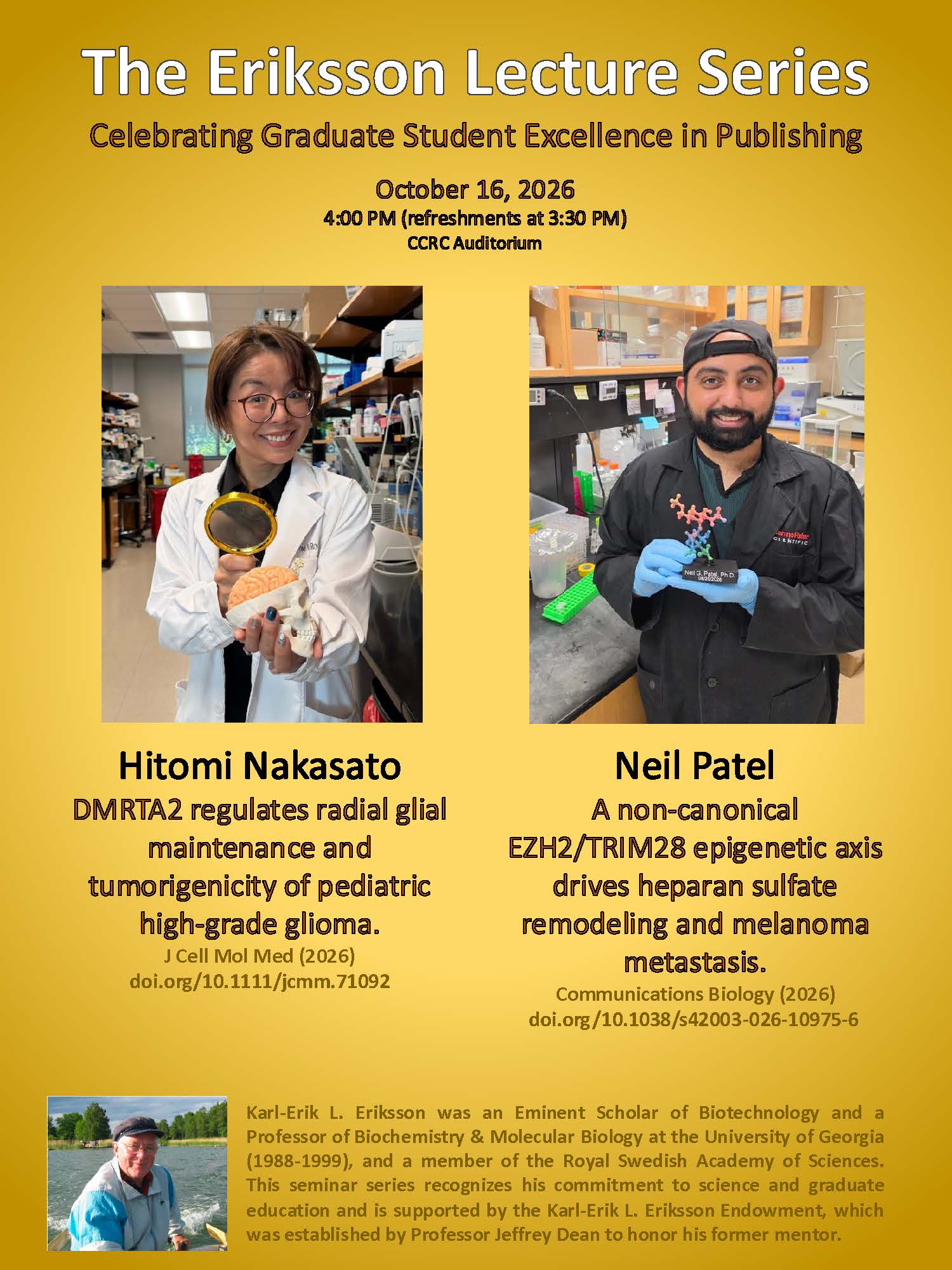 Poster for The Eriksson Lecture Series on October 16, 2026, featuring researchers Hitomi Nakasato and Neil Patel, their publication titles, and a biography of Karl-Erik L. Eriksson.